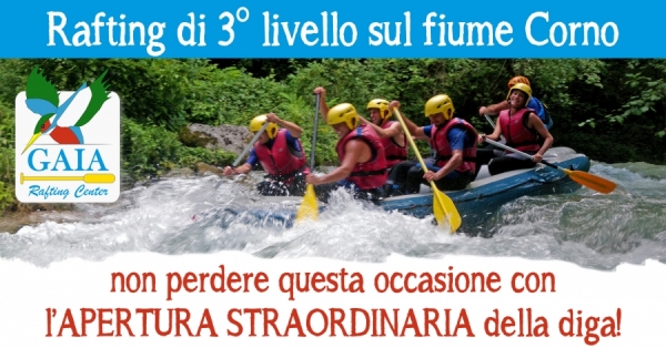Apertura straordinaria della diga! Vieni a fare rafting!